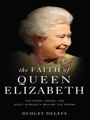 The Faith of Queen Elizabeth - ebook